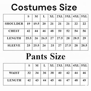 May include: A size chart for costumes and pants, with measurements in inches. The chart includes sizes S through 5XL, detailing shoulder, chest, length, and sleeve measurements for costumes, and waist and length for pants.