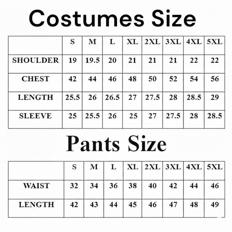 May include: A size chart for costumes and pants, with measurements in inches. The chart includes sizes S through 5XL, detailing shoulder, chest, length, and sleeve measurements for costumes, and waist and length for pants.