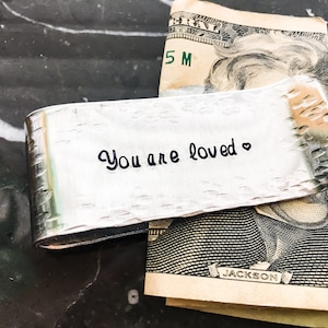 You Are Loved Anniversary Quote ooak Money Clip - Hand Stamped Personalized Money Clip, Monogram, Customized Money Clip, Silver Copper Gold