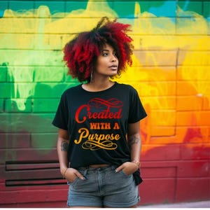Created with a purpose PNG, | Inspirational Shirt Design | Black Girl Magic Sublimation | Empowerment Quote PNG | Christian Afro T-Shirt