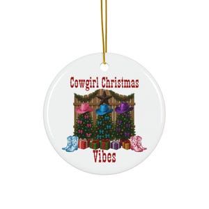 Cowgirl Christmas Ceramic Ornament: Rustic Western Holiday Decor