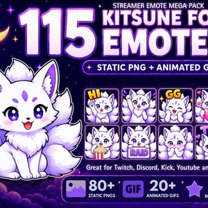 May include: A digital collection of 115 Kitsune fox emotes featuring a white fox with purple accents. The set includes static PNGs and animated GIFs with text like HI, GG, RAID, and THX, displayed against a dark purple starry night background.