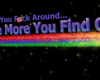 Eff Around & Find Out Bumper Sticker