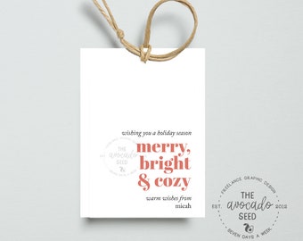 Merry Bright and Cozy Holiday Gift Tag -  Digital or Prints