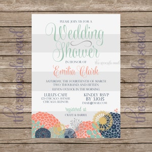 May include: A wedding shower invitation with a gray and white striped background. The invitation features a floral design with coral, teal, and navy blue flowers. The text on the invitation reads "Wedding Shower" in honor of "Emilia Clark". The invitation also includes the date, time, and location of the shower, as well as the RSVP information.