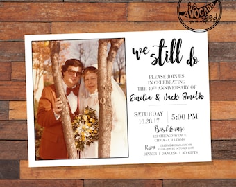 We Still Do - Wedding Anniversary Invitation - DIY Printing or Professional Prints