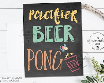 Baby Shower Paci Beer Pong Sign -  8x10 Printable  - DIY Printing INSTANT DOWNLOAD