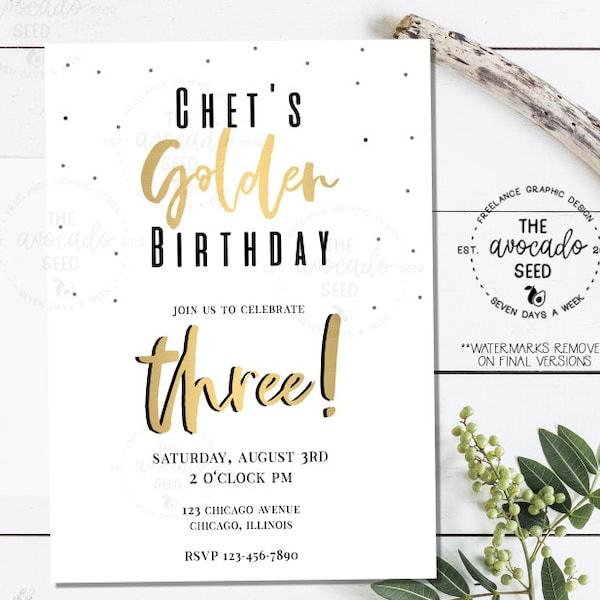 Toddler, Child, Adult Golden Birthday Invitation (digital file or prints)