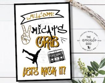 Two Legit to Quit Birthday Welcome Poster - Digital File Only