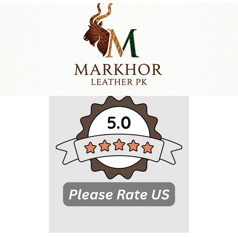 May include: The Markhor Leather PK logo features a brown and green emblem of a Markhor goat, with the letter "M". Below is a brown badge with five orange stars, the number 5.0, and the text "Please Rate US".