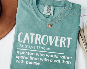 Comfort Colors Catrovert T-Shirt, Gift for Cat Lovers, Funny Cat Shirt, Introvert Gift, Cat Mom Gift, Cat Lover Shirt GN220