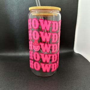 Howdy glass tumbler