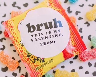 Bruh Valentine Stickers- READY to Ship