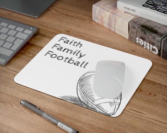 Faith Family Football Desk Mouse Pad | Perfect Gift for Football Lovers, Home Office Decor, Sports Themed Workspace, Unique Mousepad