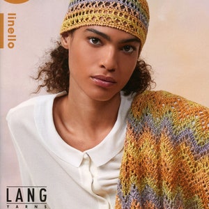 Lang Yarns Punto 27 Pattern Booklet for Linello Yarn, Spring 2021, 10 Patterns for Women, Knit, Crochet Summer Tops, Shawls and More
