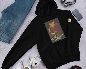 Le sophistiqué qui sommeille en vous - Sweat à capuche drôle de chat | Coupe unisexe chic