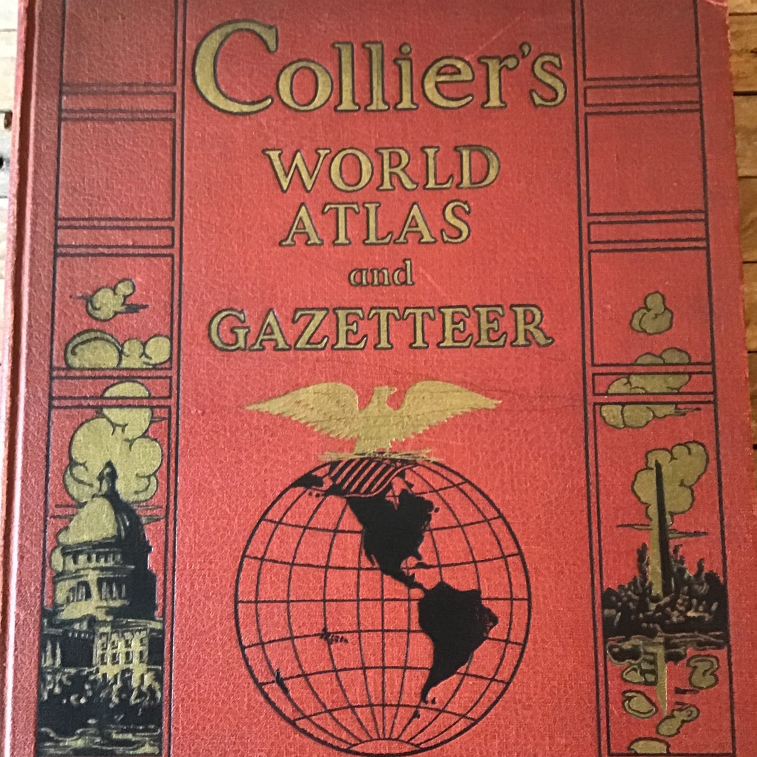 Colliers World Atlas and Gazetteer in Good Vintage Condition. 1939