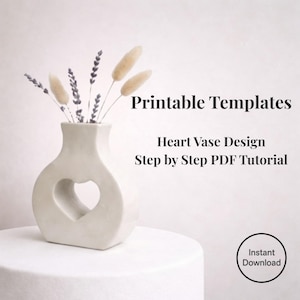 Keramik Herz Vase Anleitung | Keramikplatte Bauanleitung (PDF-Vorlagen)