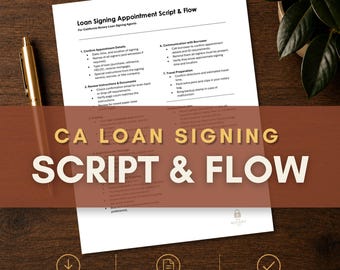 Loan Signing Appointment Script & Flow – California Notary Printable PDF