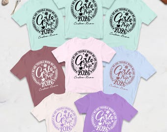 Custom Girls Trip 2026 Matching Shirts, Girls Trip Shirts, Matching Girls Vacation Shirts, Friends Trip Shirt, Party Shirts