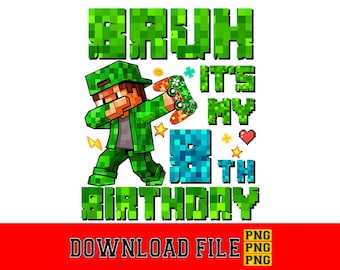 ¡Hermano, es mi octavo cumpleaños, gamer! PNG (Descarga digital)