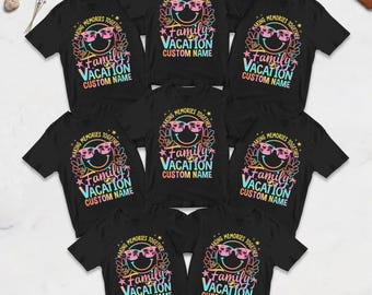 Custom Funny Family Vacation 2026 Shirt, Personalized Family Vacation Shirt, Matching Memories Shirt, Custom Family Trip, Family Beach Trip