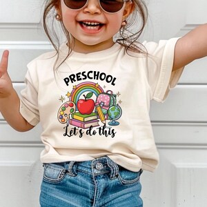 PreSchool Let&#39;s Do This Kids Shirt, Pre School Child T-Shirt, Ready For First Day Of School, Back To School Gift For Toddler, PreK Pre-K Tee