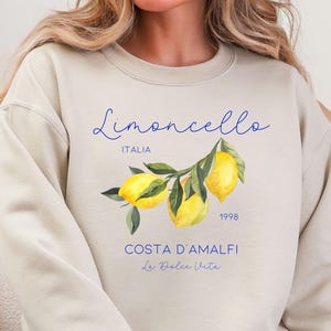 Limoncello Sweatshirt, La Dolce Vita, Lemon Sweater, Italy T-Shirt, Amalfi Coast, Summer Gift For Lemon Lovers, Italian Summer, Capri