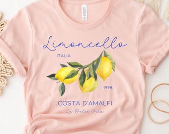 Limoncello Shirt, La Dolce Vita, Lemon Shirt, Italy T-Shirt, Amalfi Coast, Summer Shirt, Gift For Lemon Lovers, Italian Summer Shirt, Capri