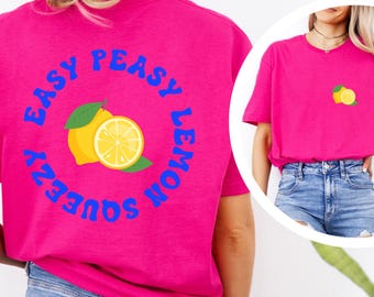 Easy Peasy Lemon Squeezy Shirt, Lemon Shirt, Summer Lemon T-Shirt, Gift For Lemon Lovers, Italian Summer Shirt, Retro Lemon Shirt, Positive