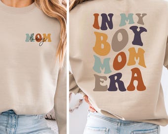Boymom Sweatshirt, In My Boy Mom Era, Momlife Sweater, Mama Mothers Day Birthday Gift For Mother Mommy Jumper, New Mom Life Retro Crew Neck