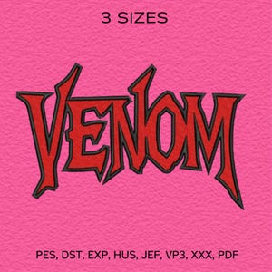 May include: A pink background with the word "VENOM" in red, outlined in black, in a stylized font. Above the word is the text "3 SIZES". Below the word are file format abbreviations.