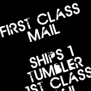 May include: White text on a black background reads "First Class Mail" and "Ships 1 Tumbler 1st Class Mail".