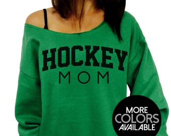 Hockey Mom, Mother's Day Gift, Off the Shoulder, Oversized, Slouchy Sweatshirt, Women's Clothing, Gift for Mom, Mommy Sweater, Sports Moms