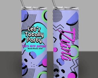 Jaren 80 90's feest aangepaste magere bekers, 80's feest jaren 90 vrijgezellenfeest, retro drinkgerei, aangepaste drinkgerei, gepersonaliseerde beker 80's feest