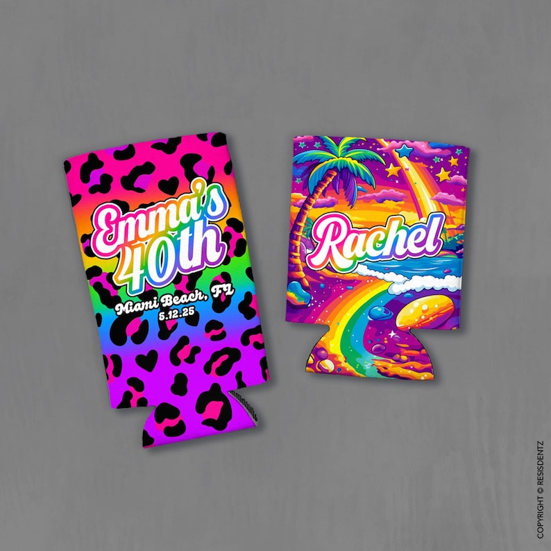 May include: Two colorful can coolers. One features a neon leopard print with the text "Emma's 40th" and "Miami Beach, Fl 5.12.25". The other has a rainbow design with a palm tree, the name "Rachel", and a rainbow.