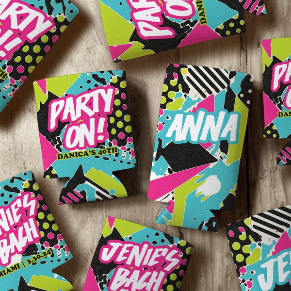 80s 90s Theme Party favors - Party On Custom Can Coolers - Can Coolers Party Favors - Personalized Drink Cozies