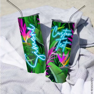 Bird of Paradise Tropical Neon Custom Tumbler - Custom Bridesmaid Bachelorette Beach Tumblers - Bachelorette Party Favors - Custom Names