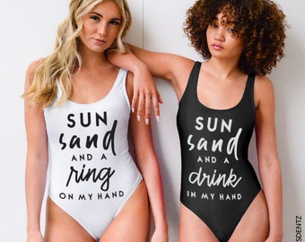 Bride Bathing Suit - Sun Sand and A Ring on My Hand - Bachelorette Swimsuits One Piece Bathing Suit