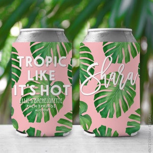 Tropic Like It's Hot Can Cooler, Pink with Palm Leaves, Custom Can Cooler, Bachelorette Party Cozie, Birthday Cozie, Tropical Slim Can Cozie