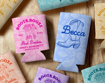 May include: Pink, blue, and green can coolers with a paisley pattern. The coolers feature a boot and the text "Boots, Booze" with a date and the words "And Besties".