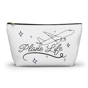 Travel Accessory Pouch - Plane Life Travel Organizer, Makeup Bag, Gift for Travelers, Jetsetter Storage, Vacation Essentials