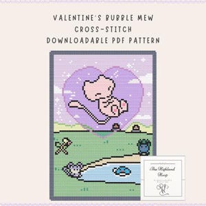 May include: Cross-stitch pattern featuring a pink cartoon character inside a purple heart, set against a green and blue landscape. The text "VALENTINE'S BUBBLE MEW CROSS-STITCH DOWNLOADABLE PDF PATTERN" is at the top. A small logo is in the bottom right corner.