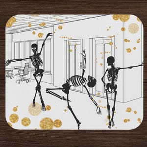 May include: A square coaster featuring a black and white line drawing of three skeletons dancing in an office setting. The design is accented with scattered gold glitter circles throughout the scene, creating a festive contrast against the white background.