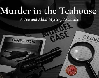Murder in the Teahouse Party Kit