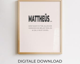 Matthäus 11:28, niederländische Bibelvers-Wanddekoration, christliches Poster, minimalistisches druckbares Design, moderne Typografie