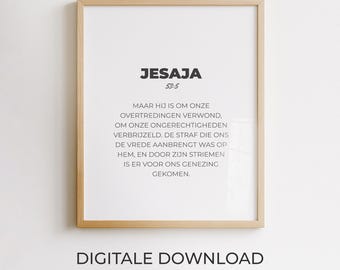 Jesaja 53:5, niederländische Bibelvers-Wanddekoration, christliches Poster, minimalistisches druckbares Design, moderne Typografie