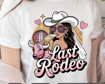 Último Rodeo Novia PNG / Diseño para Despedida de Soltera al Estilo Vaquero (Descarga Digital)