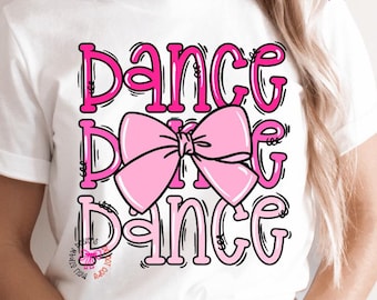 Dance PNG, Girly Hand Drawn Coquette Dance Shirt Design, Preppy Dance Sublimation, Contest Comp Day Download, Pink Bow Dance Mom Mama PNG