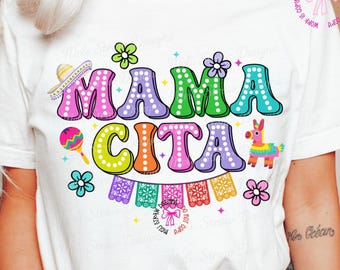 Mamacita PNG, Girly Cinco De Mayo Shirt Design, Senorita Lateinische mexikanische spanische Mama, Senorita PNG, Floral Mexicana PNG, Fiesta Sublimation